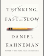 Thinking, Fast and Slow; by Daniel Kahneman, Doubleday Canada, 2011